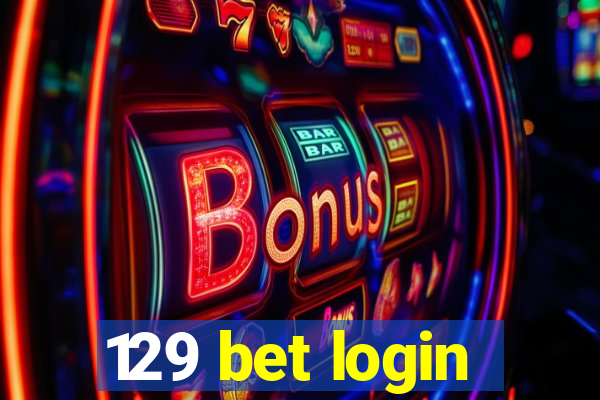 129 bet login